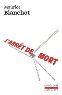 Maurice Blanchot - L'arrêt de mort