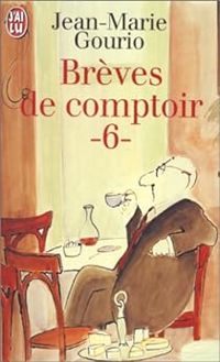 Couverture du livre Brèves de comptoir 1997 - Jean Marie Gourio