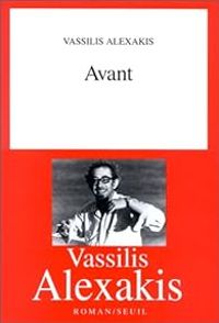 Couverture du livre Avant - Vassilis Alexakis