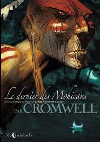 Cromwell+catmalou - Le Dernier des Mohicans