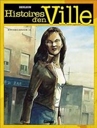 Couverture du livre Histoires d'en ville, Rochecardon 2 - Olivier Berlion