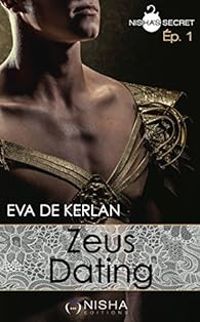 Couverture du livre Zeus Dating - Eva De Kerlan