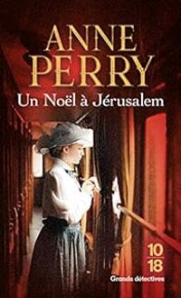 Anne Perry - Un Noël à Jérusalem