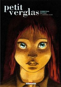 Couverture du livre Le Petit Verglas - L'Enfance volée - Ric Corbeyran