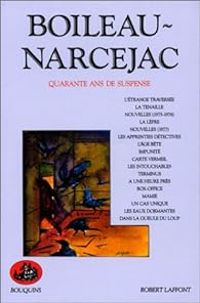  Boileau Narcejac - Quarante ans de suspense