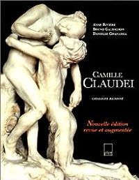 Anne Riviere Ii - Danielle Ghanassia - Bruno Gaudichon - Camille Claudel 