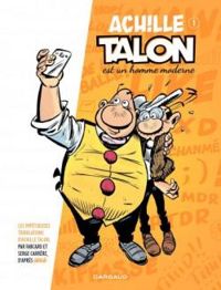 Couverture du livre Achille Talon est un homme moderne - Fabcaro 