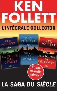 Couverture du livre L'Intégrale collector Ken Follett  - Ken Follett