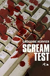 Gregoire Hervier - Scream Test