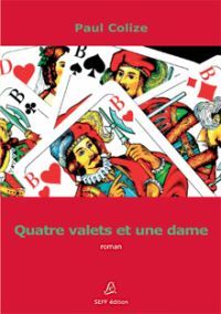 Paul Colize - Quatre valets et une dame