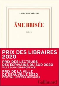 Couverture du livre Âme brisée - Akira Mizubayashi