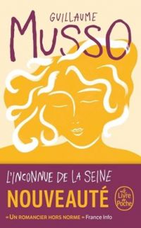 Couverture du livre L'Inconnue de la Seine - Guillaume Musso