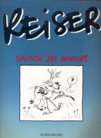 Jean Marc Reiser - Saison des amours