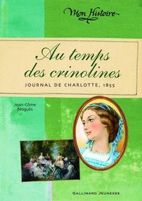 Jean Come Nogues - Au temps des crinolines 