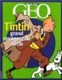 Couverture du livre Tintin, grand voyageur du siècle - Jean Luc Marty