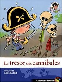 Louis Alloing - Le trésor des cannibales