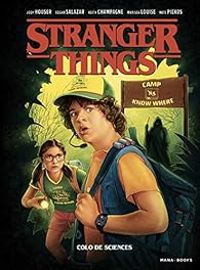 Couverture du livre Stranger Things : Colo de sciences - Jody Houser - Nate Piekos