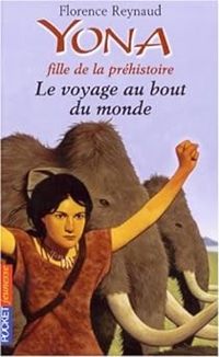 Couverture du livre Le voyage au bout du monde - Florence Reynaud