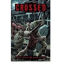 Couverture du livre Crossed - David Lapham