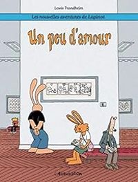 Couverture du livre Un peu d'amour - Lewis Trondheim