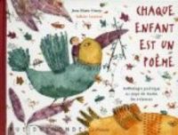 Couverture du livre Chaque enfant est un poème  - Jean Marie Henry - Solenn Larnicol