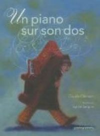 Couverture du livre Un piano sur son dos - Claude Clement