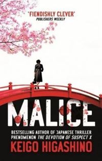 Couverture du livre Malice - Keigo Higashino