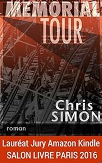 Couverture du livre Mémorial Tour: roman - Chris Simon