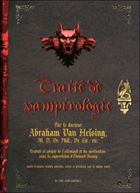 Couverture du livre Traité de vampirologie - Edouard Brasey