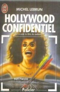 Couverture du livre Hollywood confidentiel - Michel Lebrun