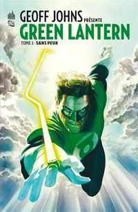 Johns Geoff - Pacheco Carlos(Illustrations) - Geoff Johns présente Green Lantern