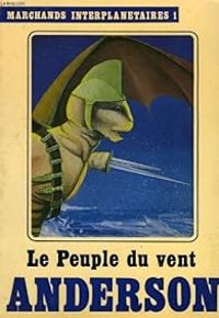 Poul Anderson - Le Peuple du vent