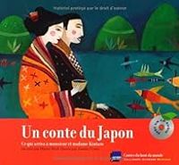 Couverture du livre Un conte du Japon - Muriel Bloch