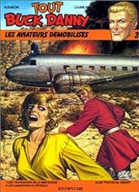 Couverture du livre Les Aviateurs démobilisés - Jean Michel Charlier - Victor Hubinon