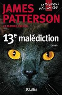 James Patterson - Maxine Paetro - 13e malédiction