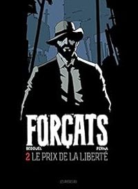 Couverture du livre Le prix de la liberté - Pat Perna - Fabien Bedouel