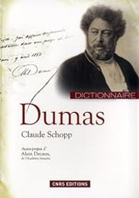 Claude Schopp - Dictionnaire Dumas