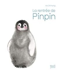 Zhihong He - La rentrée de Pinpin