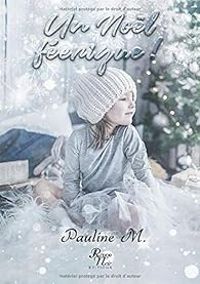 Couverture du livre Un Noël féerique - Pauline M