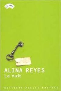 Alina Reyes - La nuit