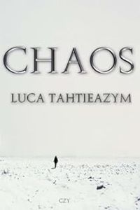 Couverture du livre Chaos - Luca Tahtieazym