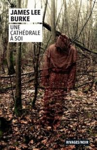 Couverture du livre Une cathédrale à soi - James Lee Burke