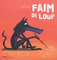 Couverture du livre Faim de loup - Eric Pintus