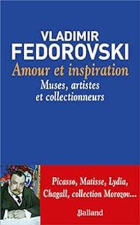 Couverture du livre Amour et inspiration - Vladimir Fedorovski