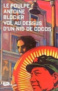 Couverture du livre Vol au-dessus d'un nid de cocos - Antoine Blocier