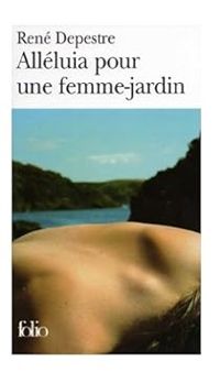 Couverture du livre Alléluia pour une femme-jardin - Rene Depestre