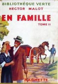 Hector Malot - En famille