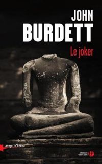 Couverture du livre Le Joker - John Burdett