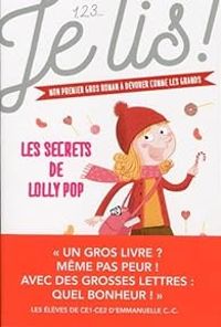 Couverture du livre Je lis ! Les secrets de Lolly Pop - Genevieve Guilbault