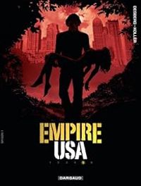 Couverture du livre Empire USA - Stephen Desberg - Daniel Koller